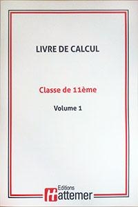 COLLECTION HATTEMER - Calcul de 11e - Volume 1