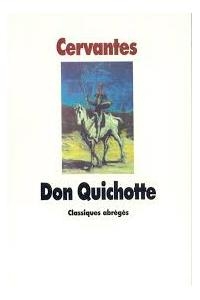 7ÈME - TRIMESTRE 2 - Don Quichotte de la Manche - CERVANTES