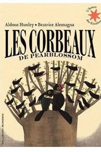 11e - Les corbeaux de Pearblossom - HUXLEY - (Lecture facultative)