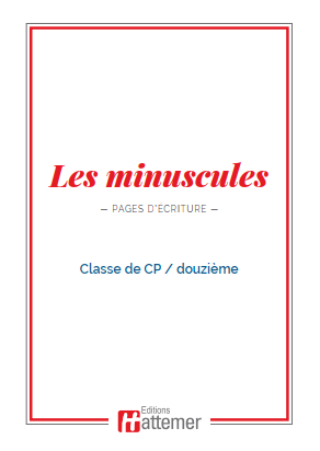 12e - COLLECTION HATTEMER - Pages d'écriture - Les minuscules