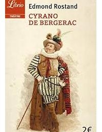 Cyrano de Bergerac - Rostand (Lecture facultative)