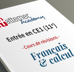Entrée en CE1 (11e)  - Français + Calcul