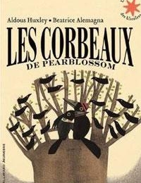 11e - Les corbeaux de Pearblossom - HUXLEY - (Lecture facultative)