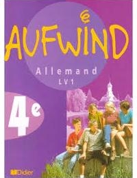 Allemand LV1 - Auf Wind livre 4e - Edition DIDIER